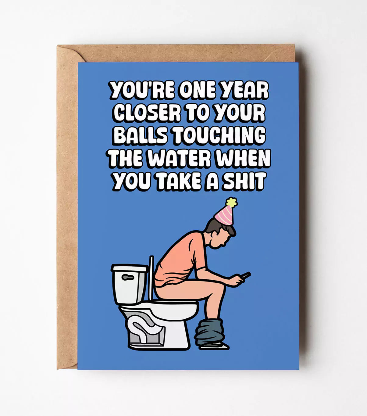 One Year Closer Until Your Balls Start Touching The Water Greeting Card