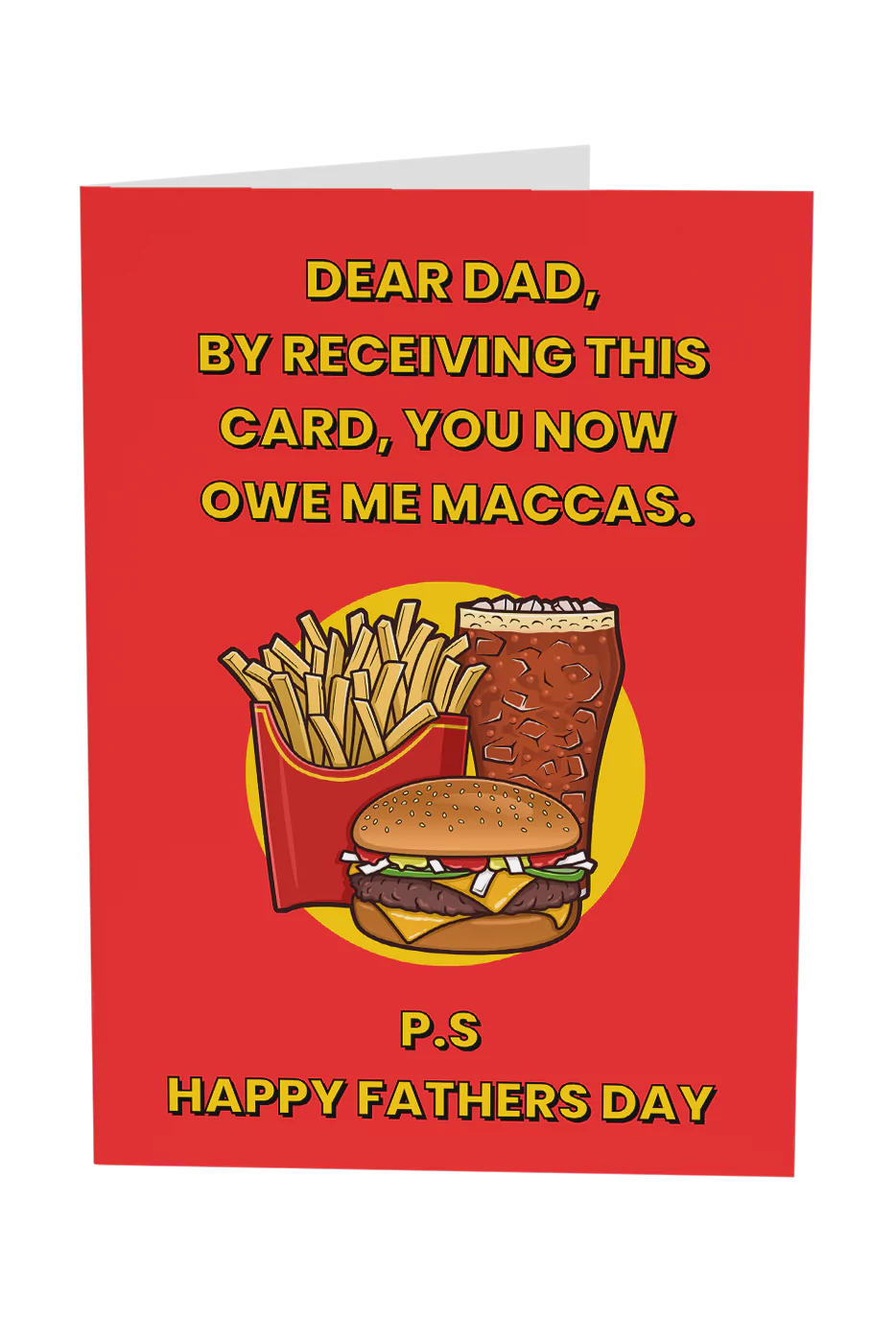 Dad You Owe Me Maccas Father's Day Greeting Card