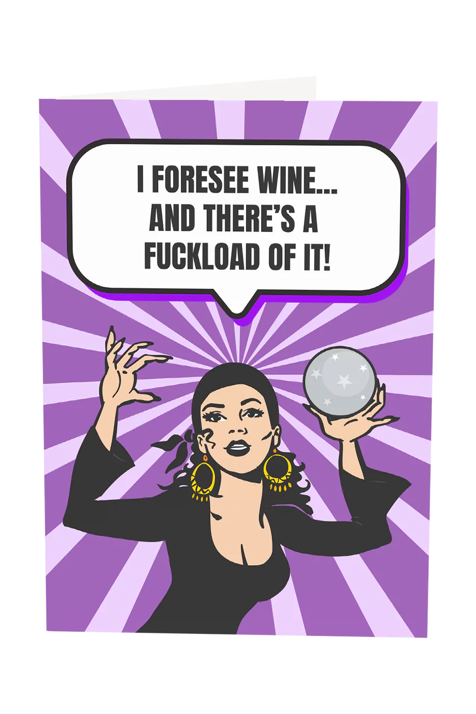 I Foresee Wine In Your Future Greeting Card