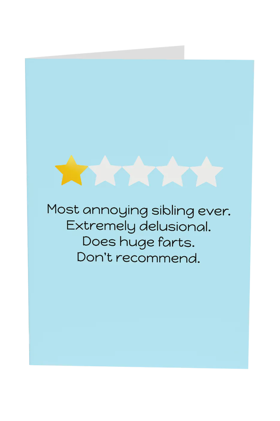 Most Annoying Sibling Ever Greeting Card