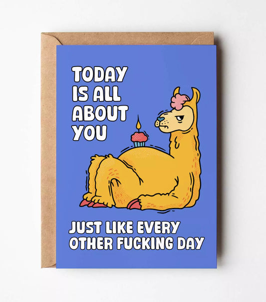 Today Is All About You Greeting Card