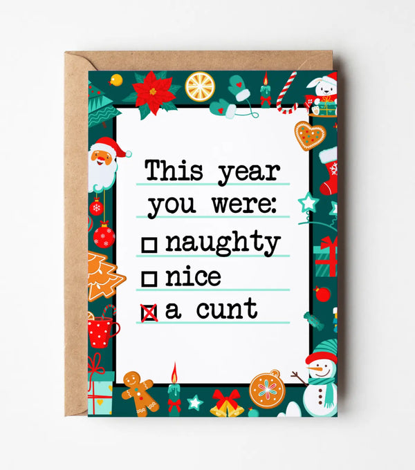 "This Year You Were A C*nt" Christmas Greeting Card