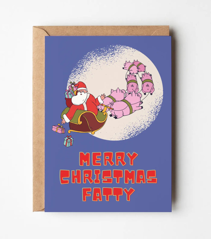 Merry Christmas Fatty Greeting Card