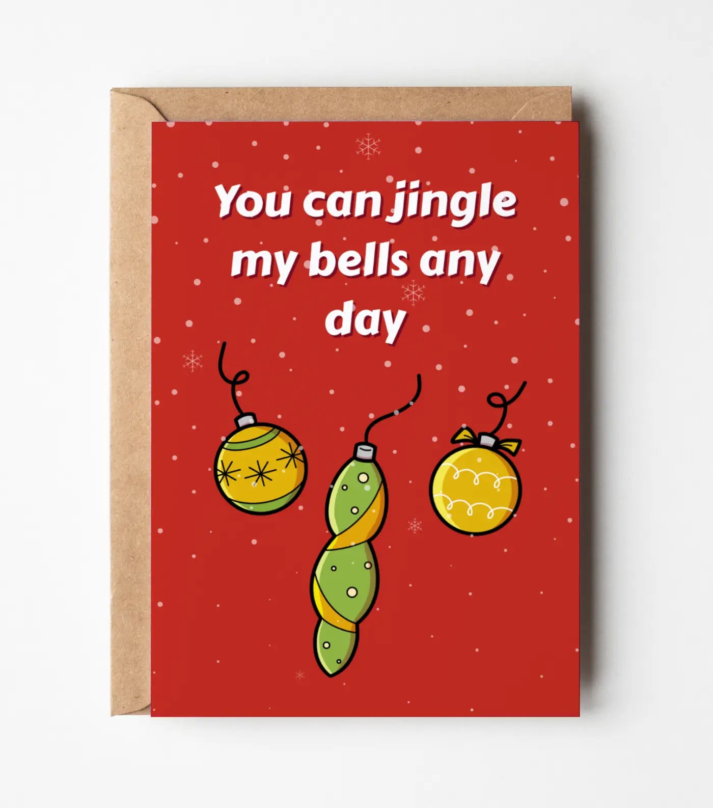 Jingle My Bells Any Day Christmas Greeting Card