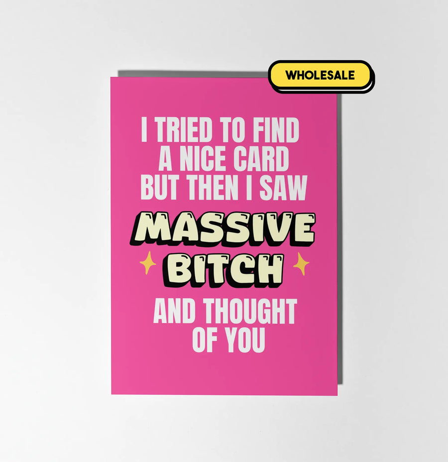 Massive Bitch Greeting Card Wholesale