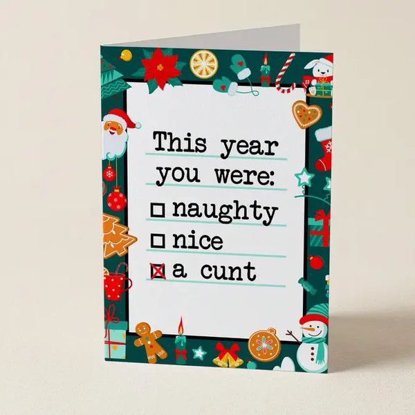 This Year You Were A C*nt - Christmas Greeting Card