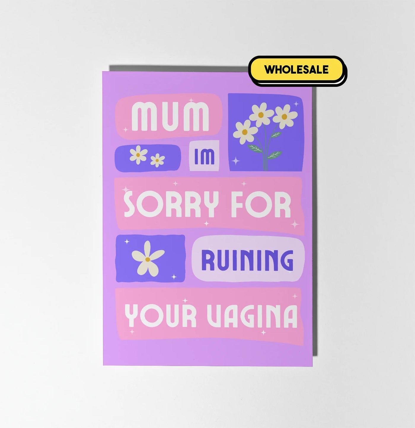 Mum, I'm Sorry For Ruining Your Vagina Greeting Card Wholesale