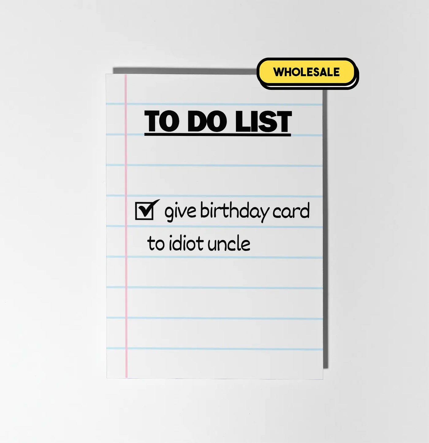 Give Card To Idiot Uncle Greeting Card Wholesale