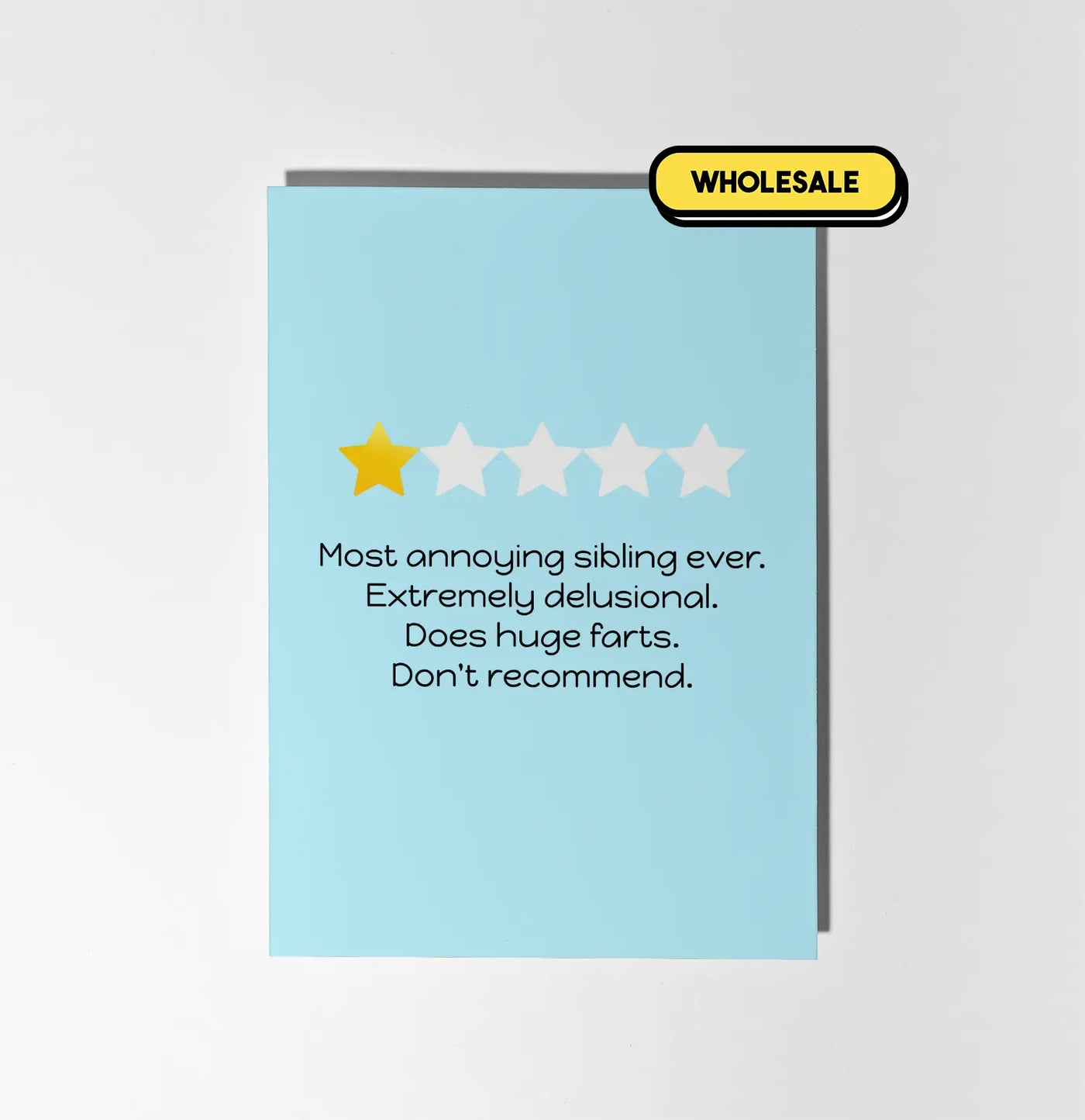 Most Annoying Sibling Ever Greeting Card Wholesale