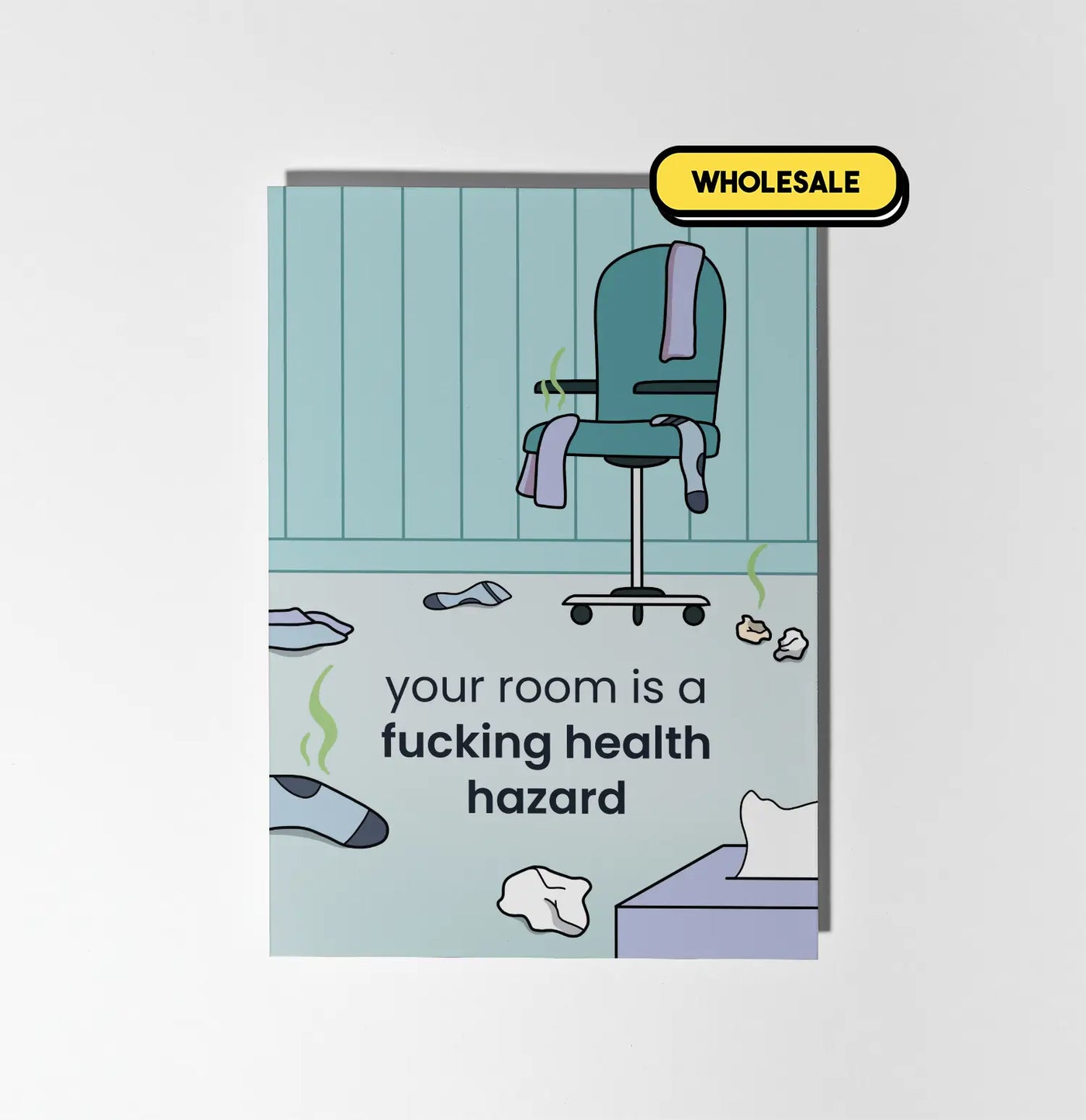 Your Room Is A Health Hazard Greeting Card Wholesale