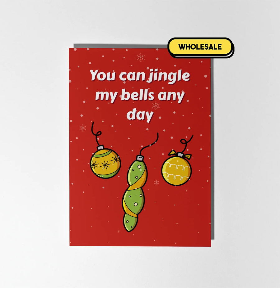 Jingle My Bells Any Day Christmas Greeting Card Wholesale