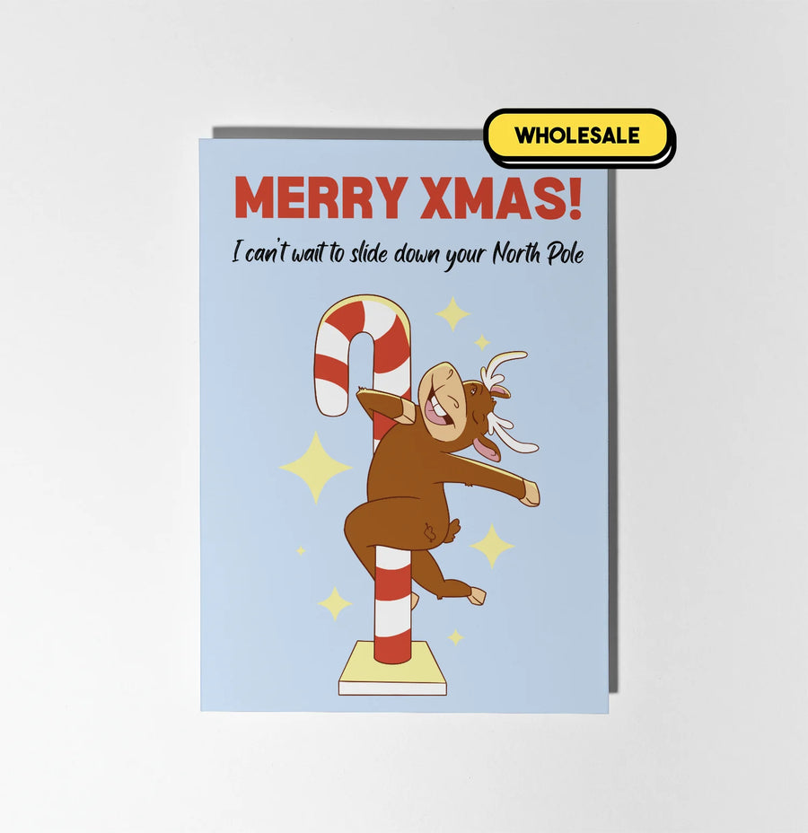 I Can't Wait To Slide Down Your Northpole Christmas Greeting Card Wholesale