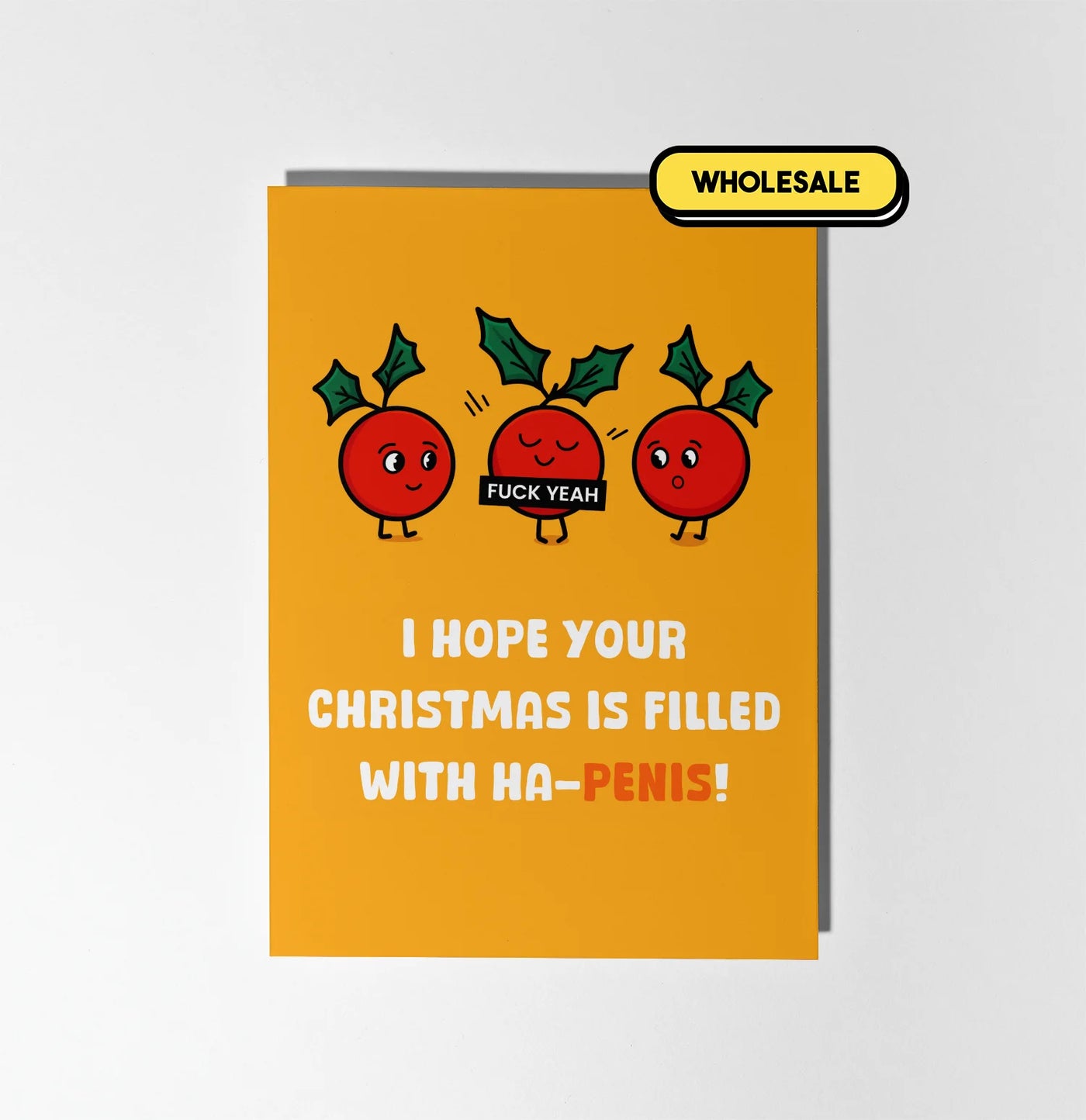 I Hope Your Christmas Is Filled With Ha-Penis Greeting Card Wholesale