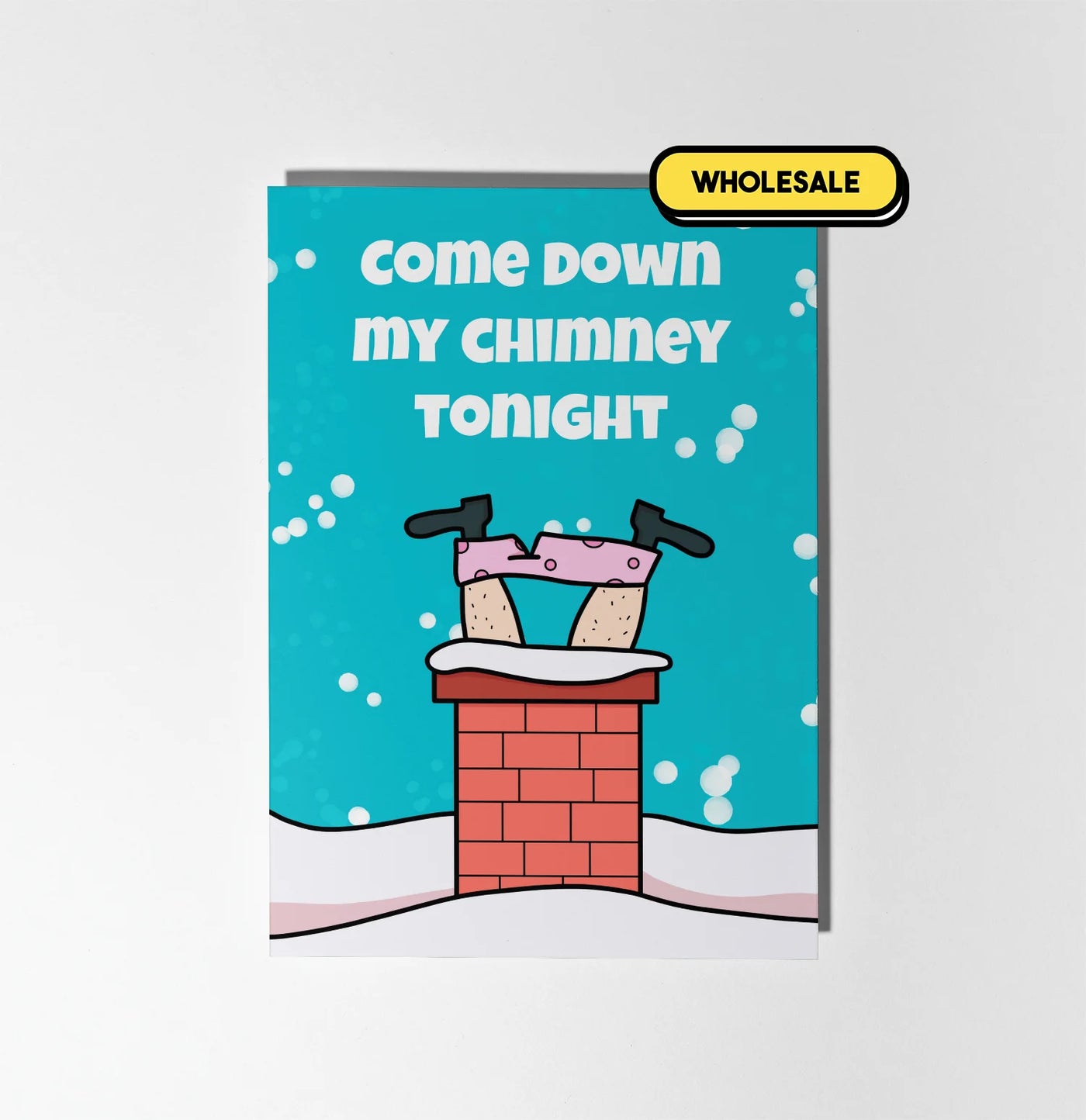 Come Down My Chimney Tonight Christmas Greeting Card Wholesale
