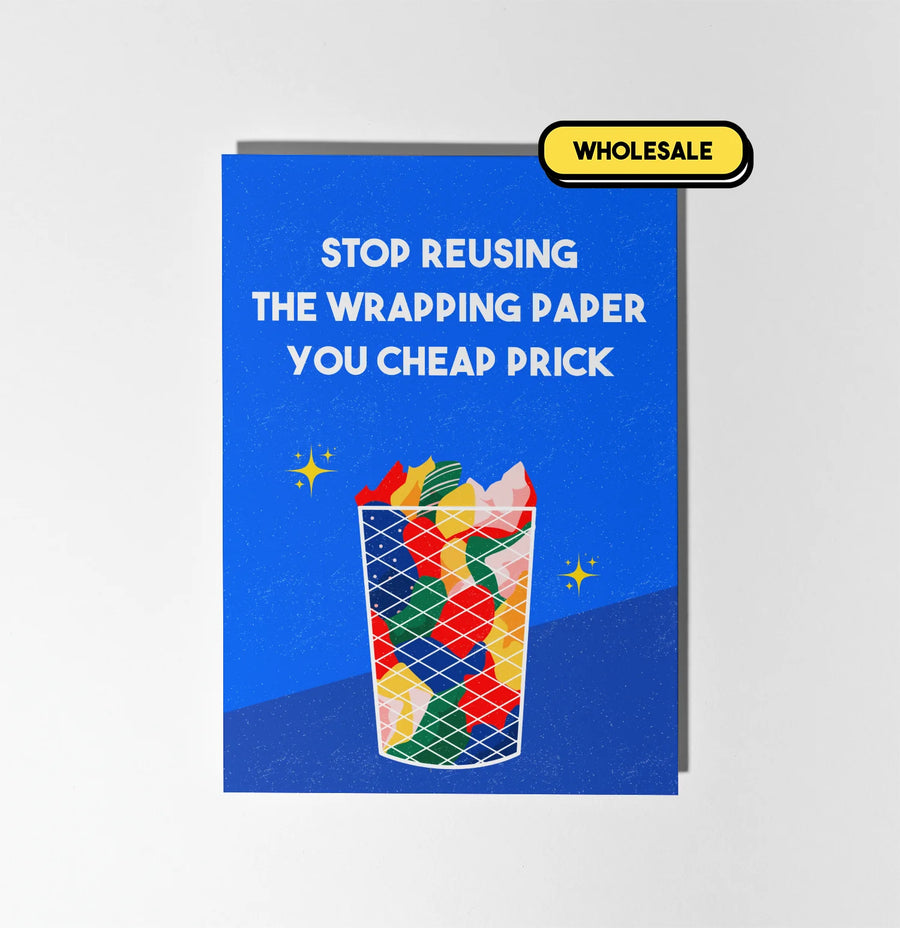 Stop Reusing The Wrapping Paper Christmas Card Greeting Card Wholesale