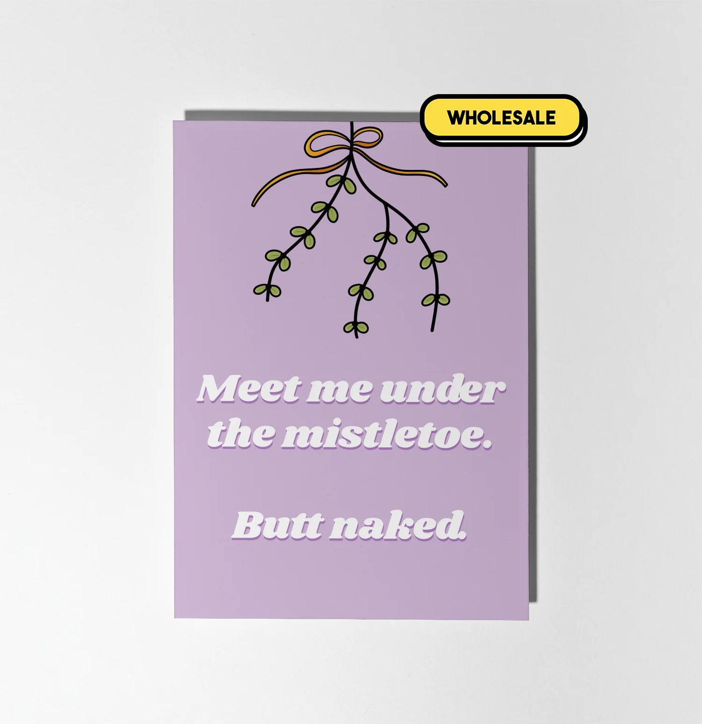 Meet Me Under The Mistletoe Butt Naked Christmas Greeting Card Wholesale