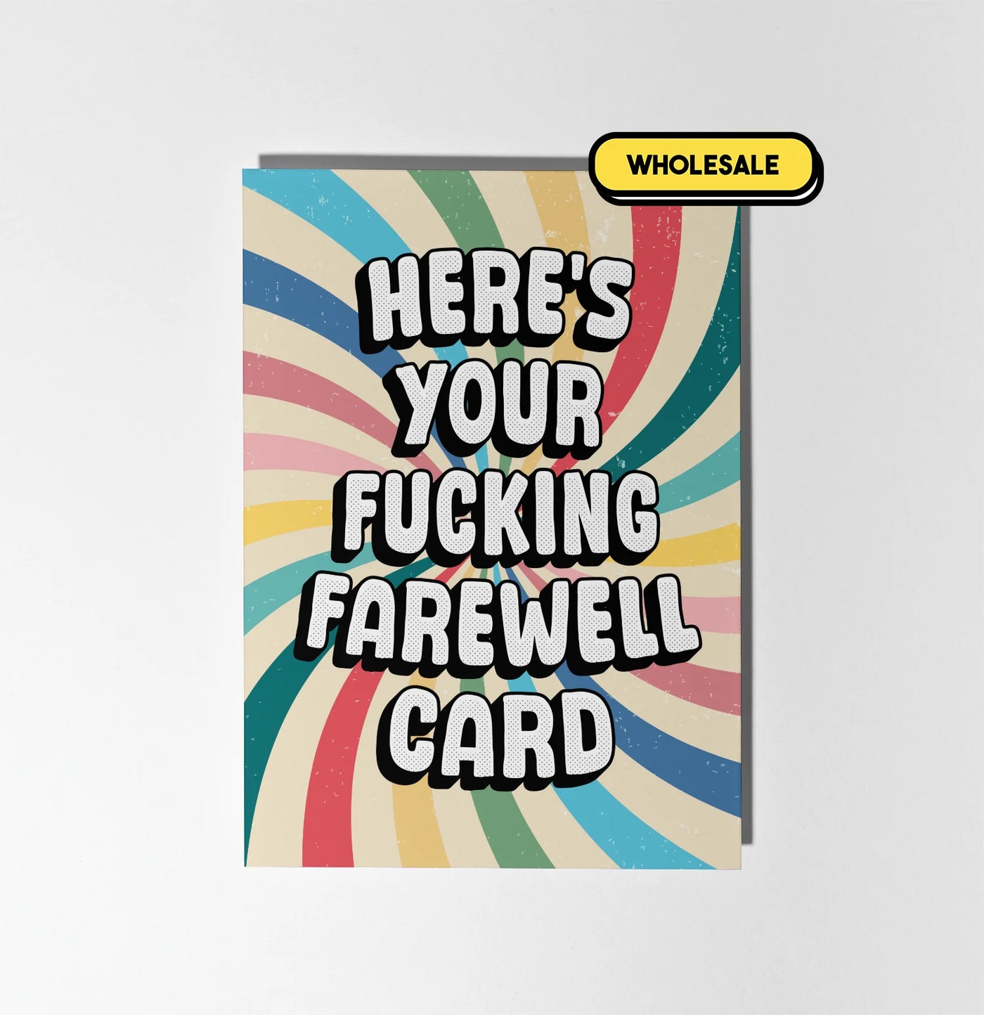 Here's Your Farewell Card Greeting Card Wholesale