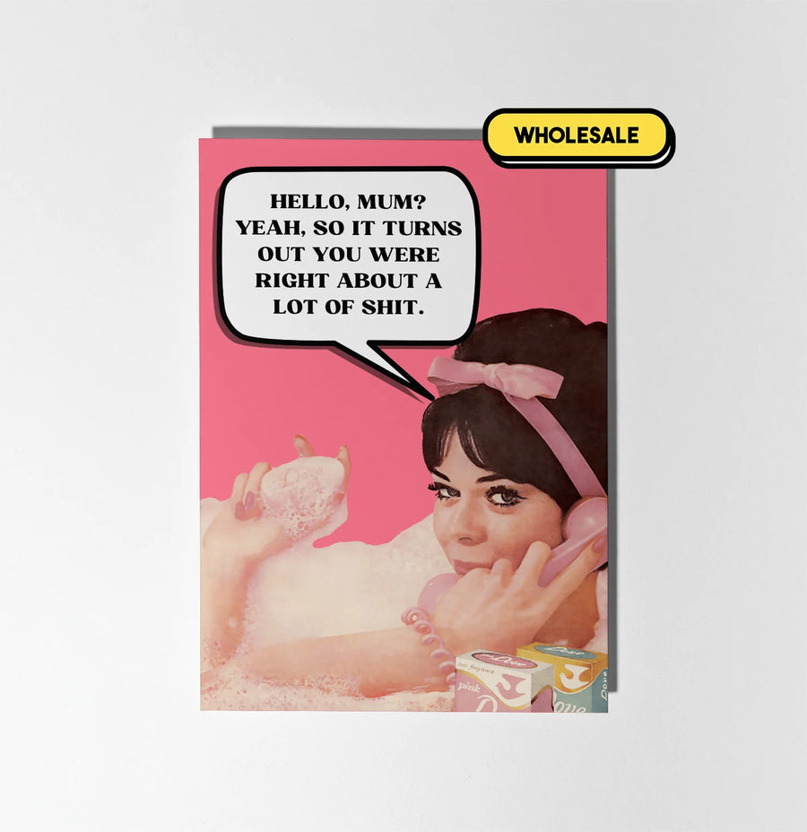 Mum, You Were Right Greeting Card Wholesale