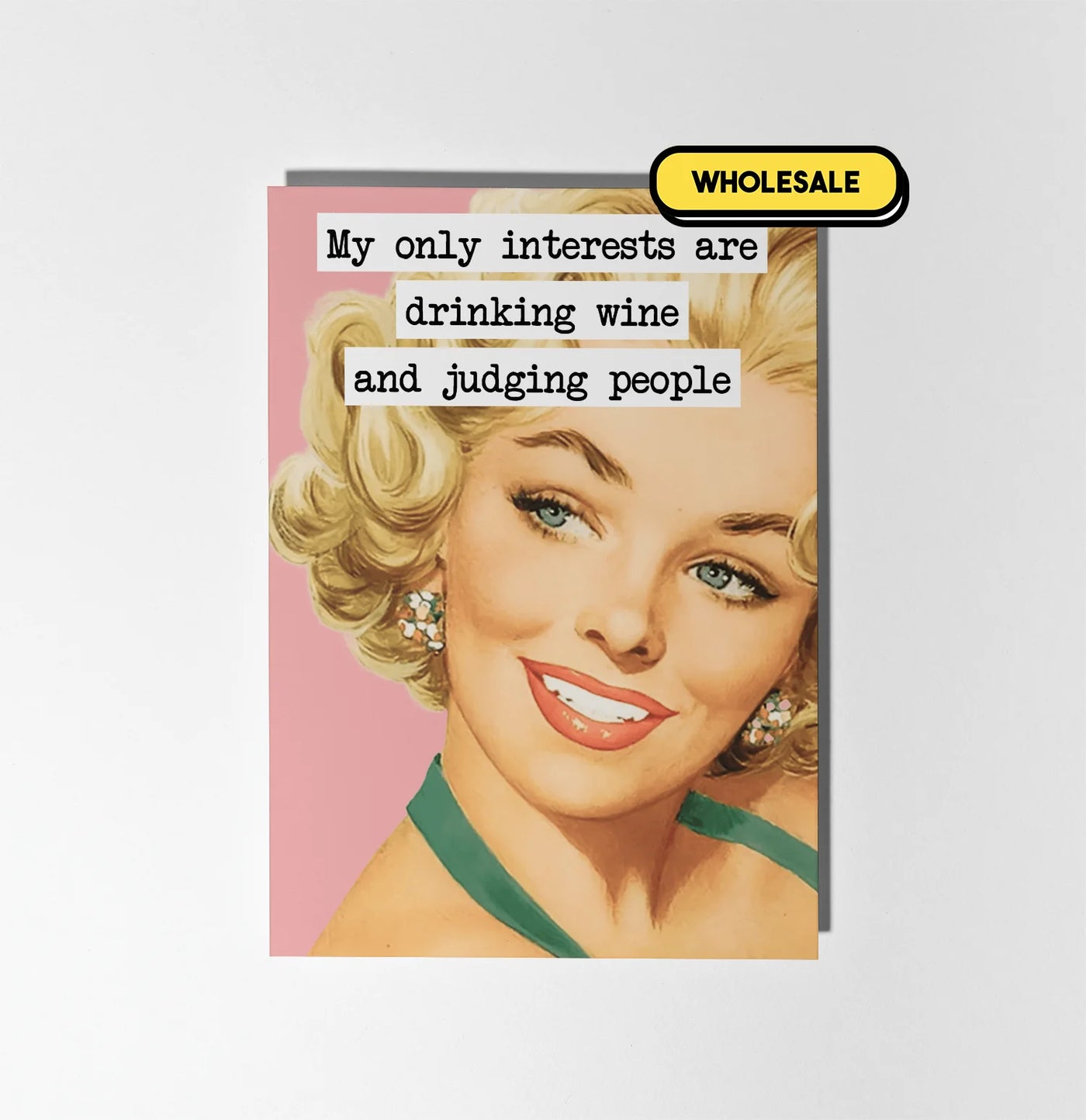 Drinking Wine And Judging People Greeting Card Wholesale