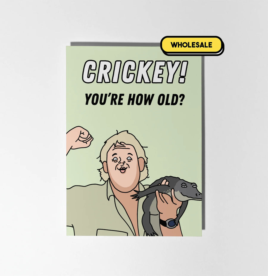 Steve Irwin Crikey Birthday Card Greeting Card Wholesale