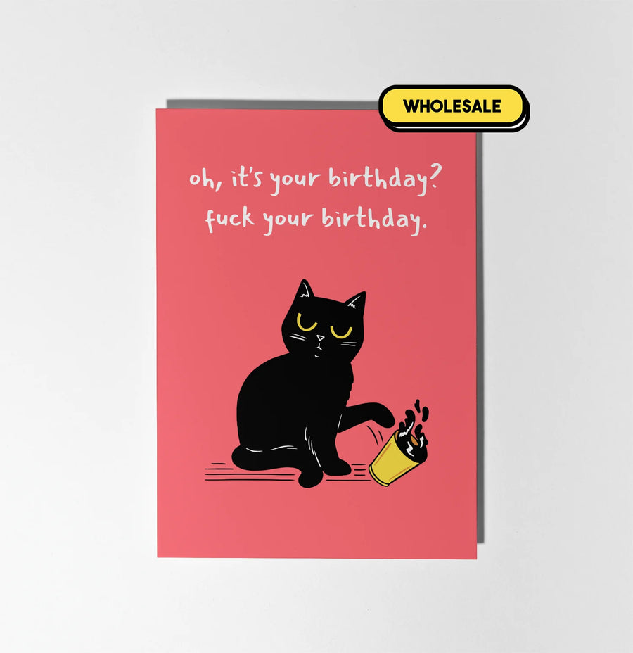 Fuck Your Birthday Greeting Card Wholesale