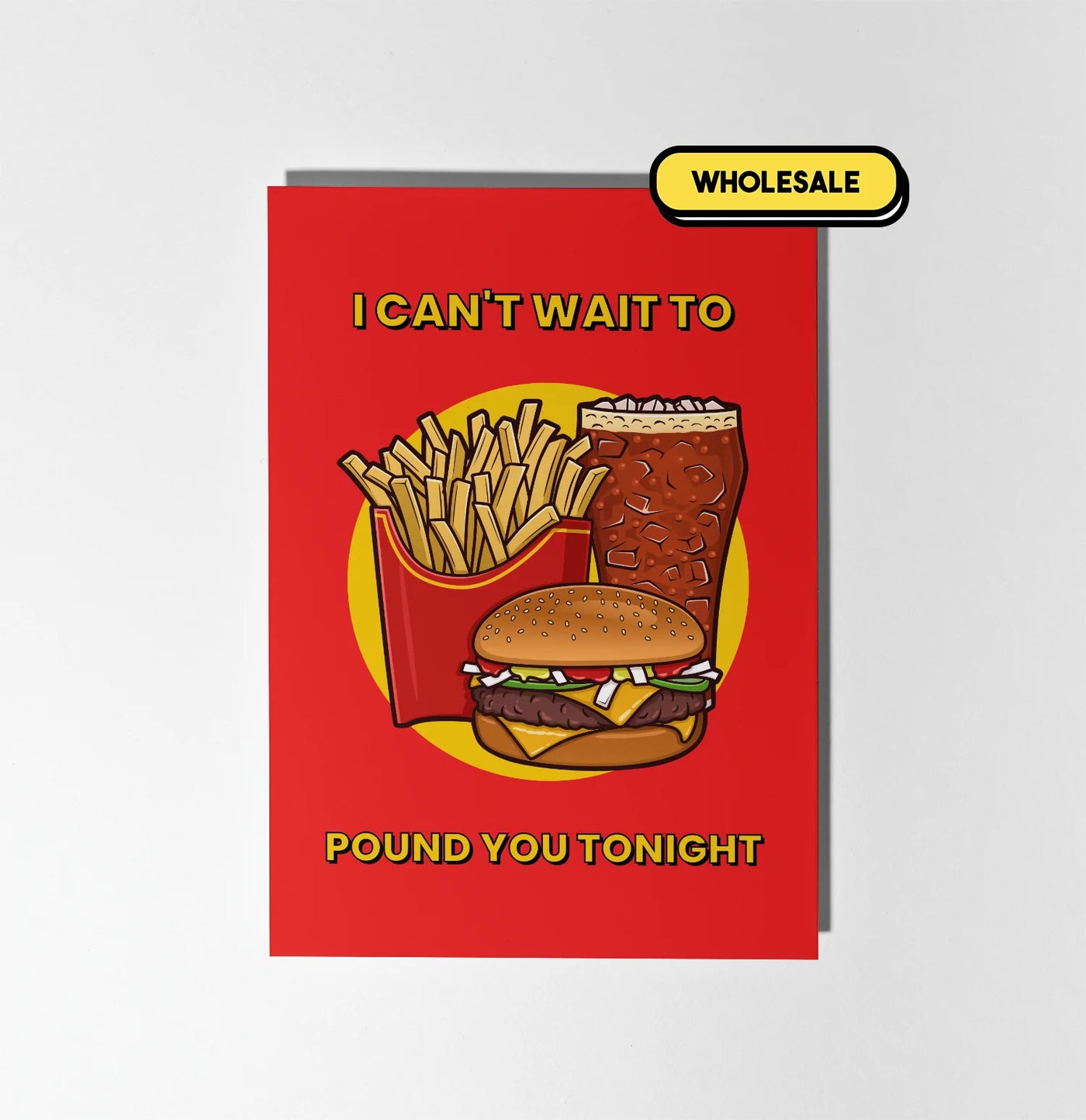 I Can't Wait To Pound You Tonight Greeting Card Wholesale