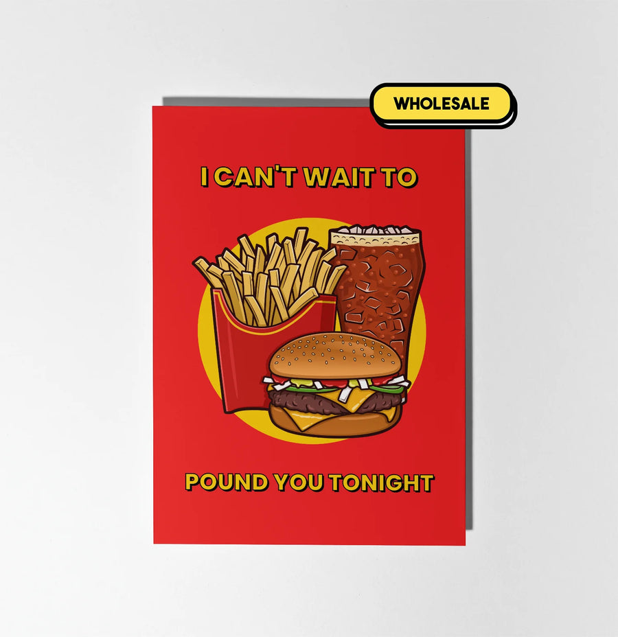 I Can't Wait To Pound You Tonight Greeting Card Wholesale