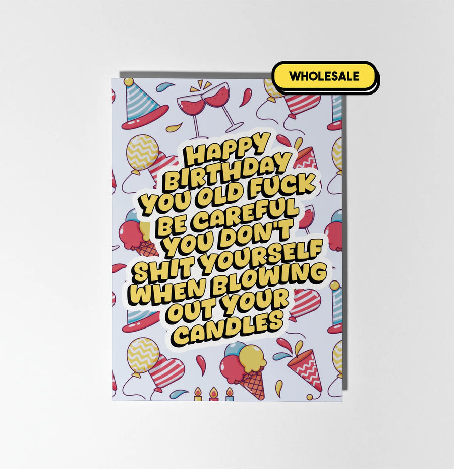 Don't Shit Yourself On Your Birthday Greeting Card Wholesale