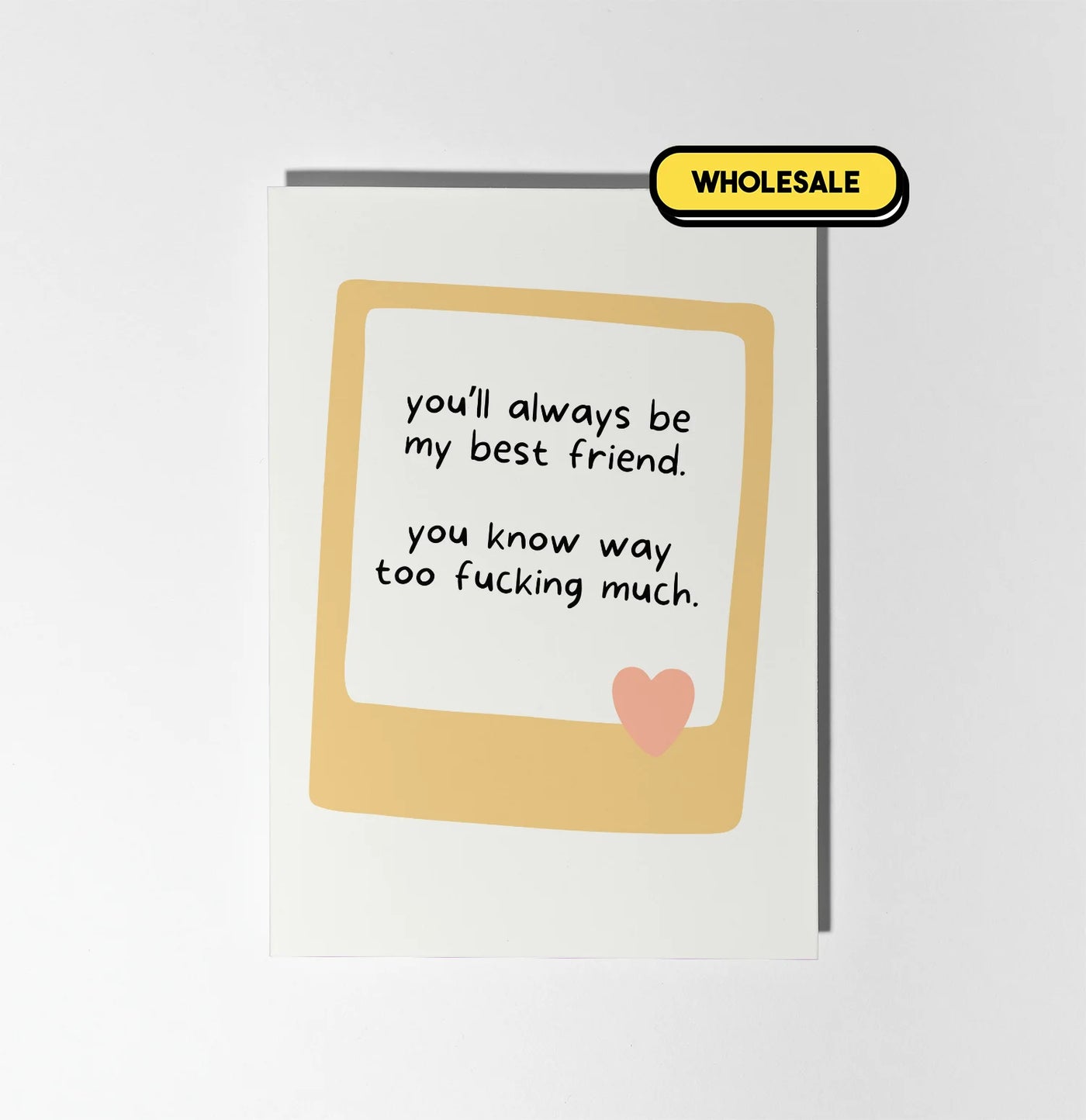 You'll Always Be My Best Friend Greeting Card Wholesale