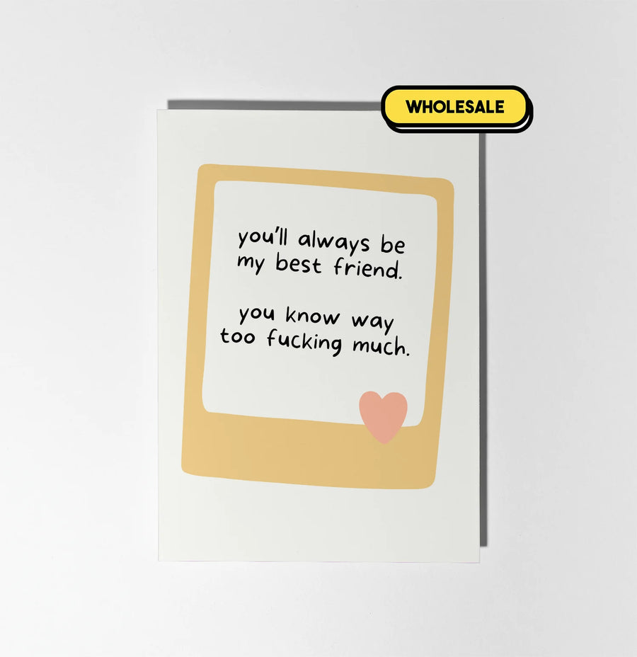 You'll Always Be My Best Friend Greeting Card Wholesale