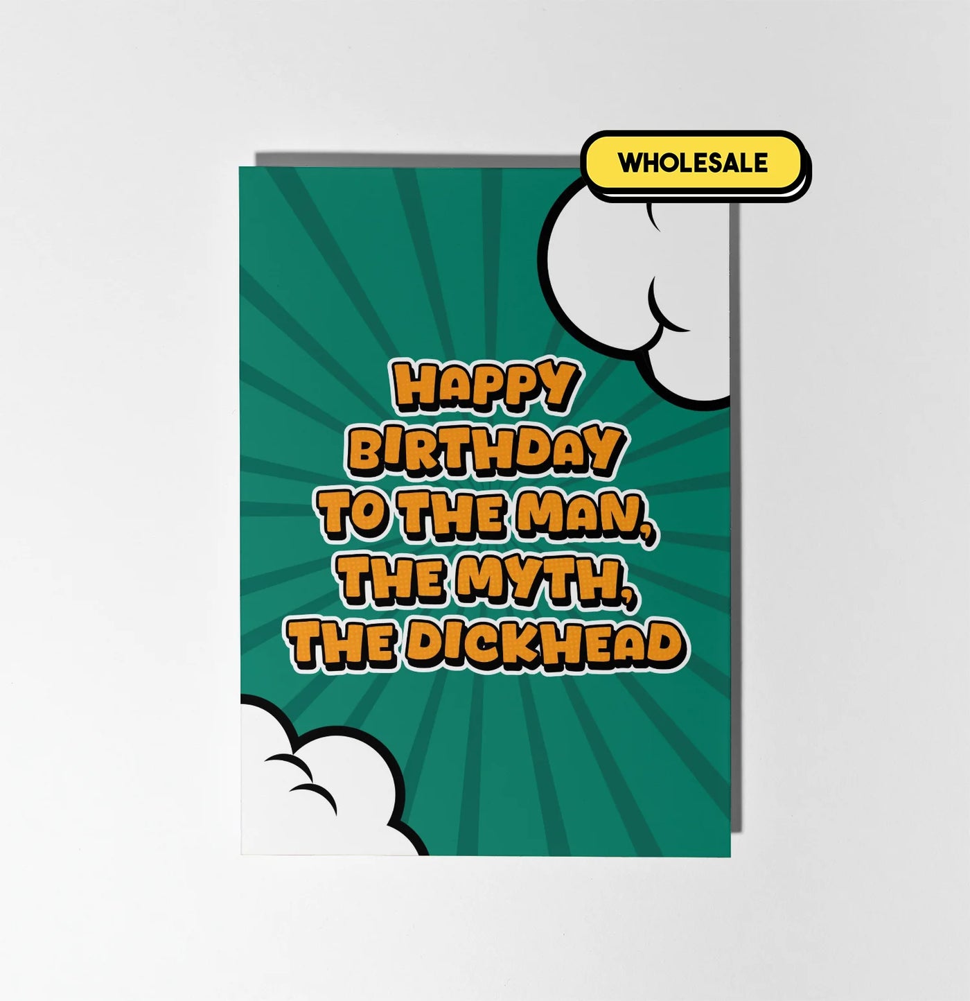 The Man The Myth The Dickhead Greeting Card Wholesale