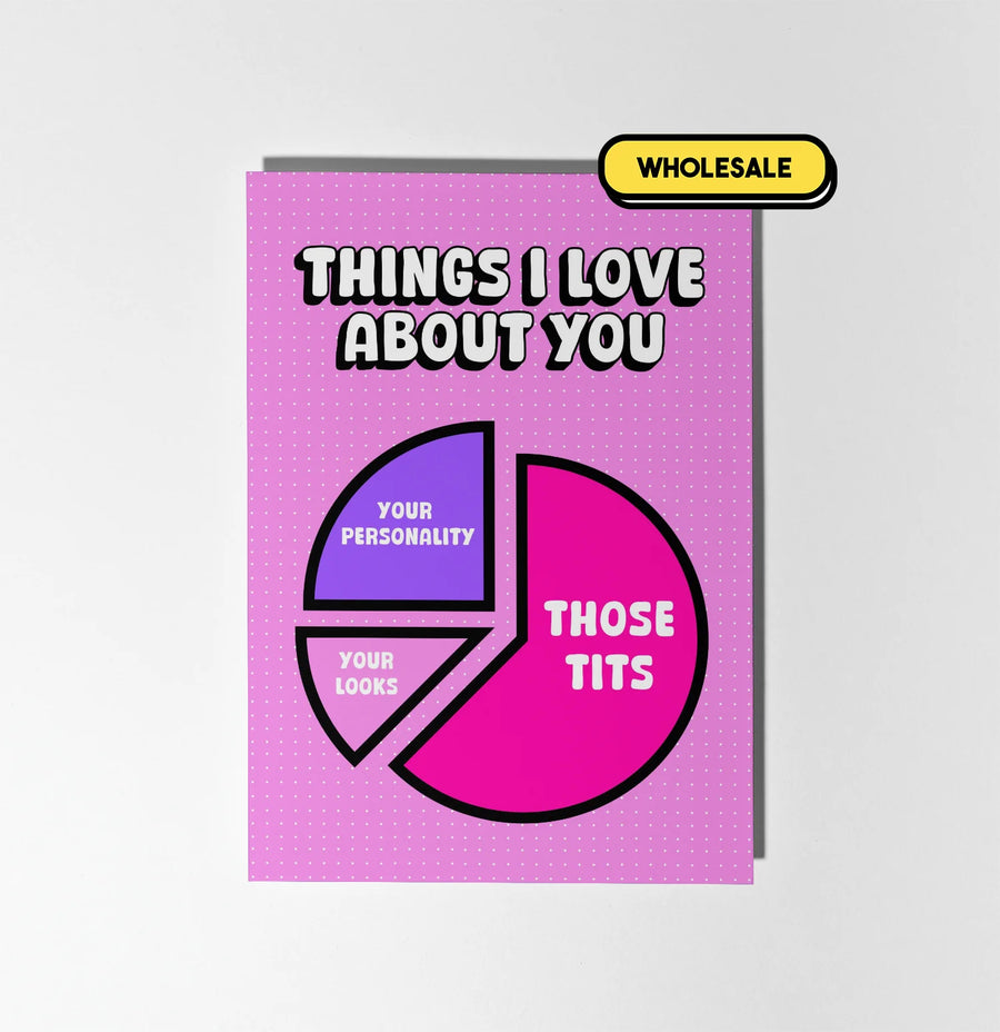 Things I Love About You: Your Tits Greeting Card Wholesale