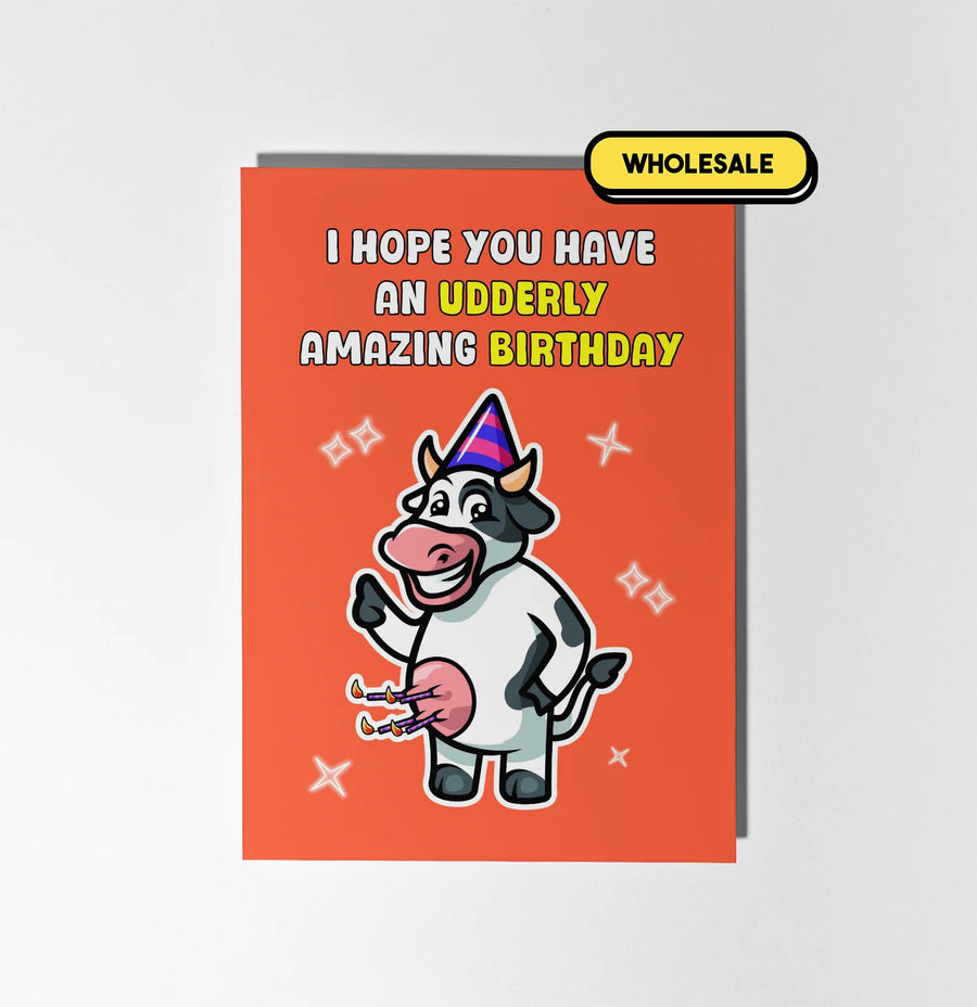Have An Udderly Amazing Birthday Greeting Card Wholesale