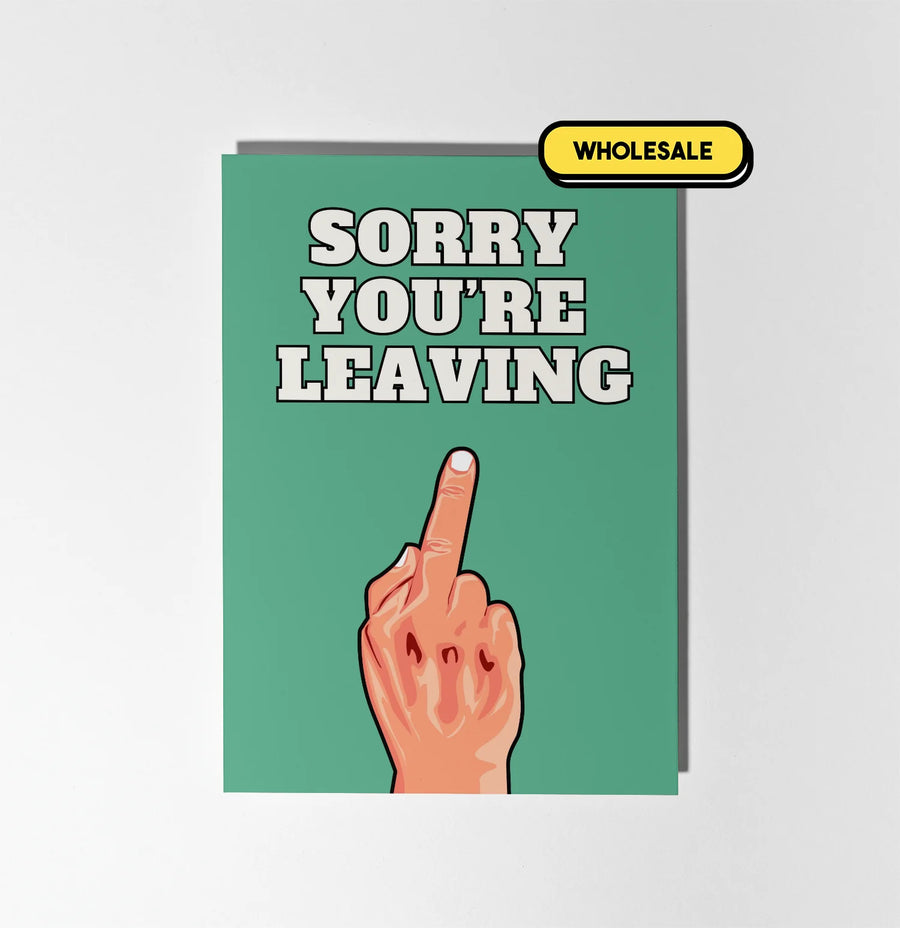Sorry You're Leaving Greeting Card Wholesale