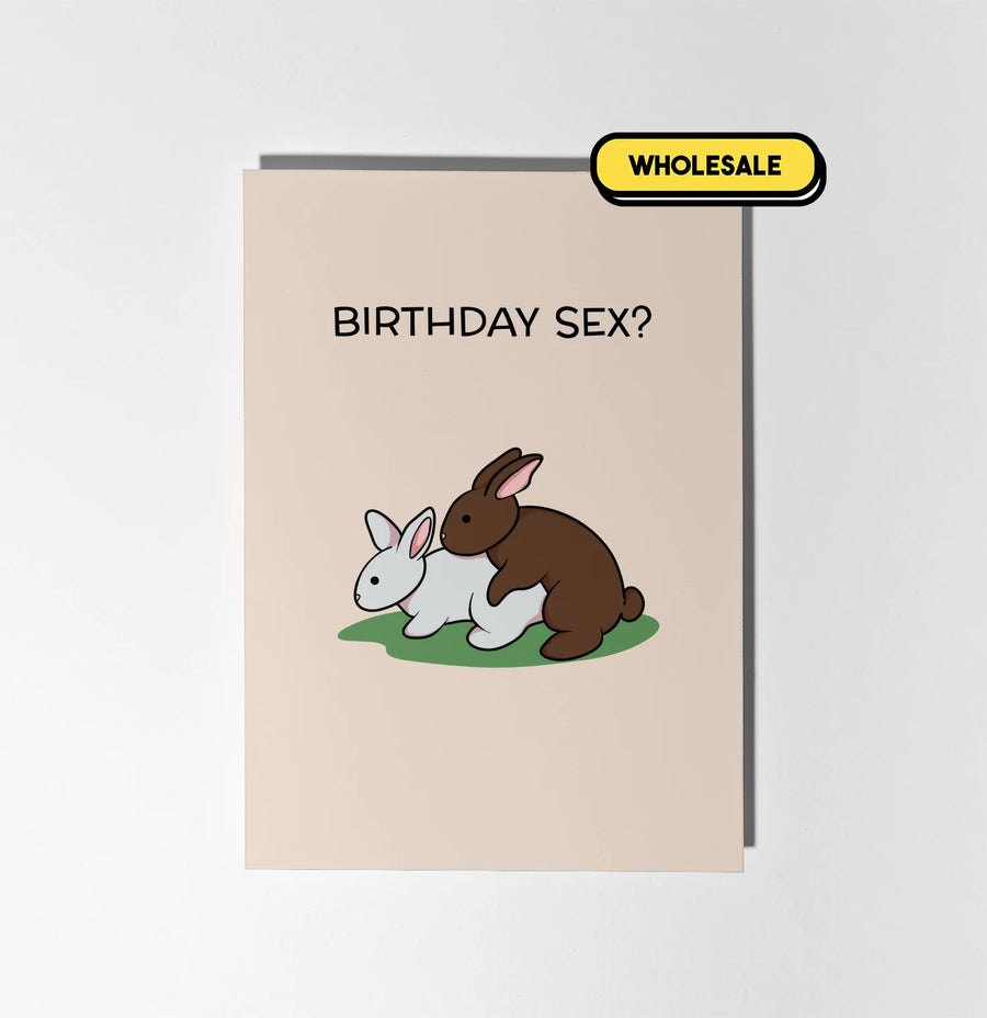 Birthday Sex? Greeting Card Wholesale