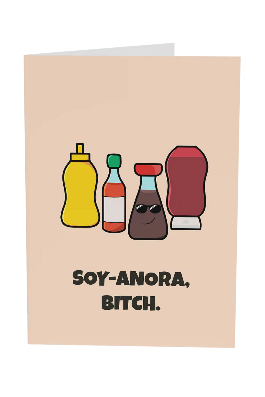 Soy-Anora, Bitch Greeting Card