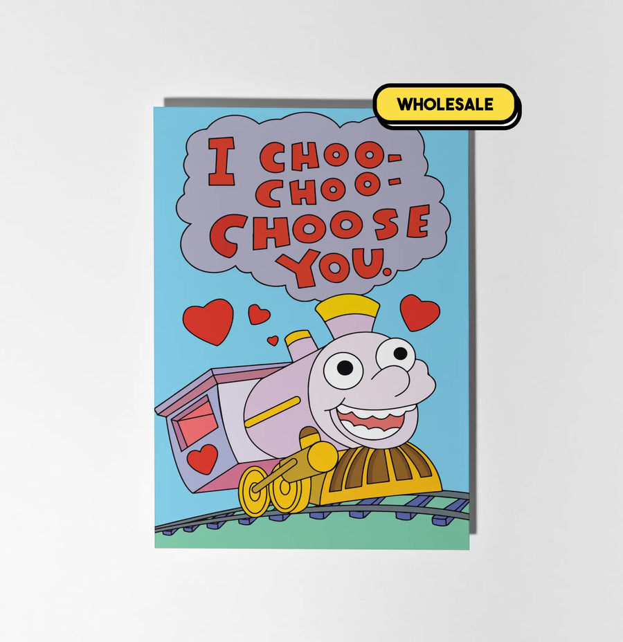 I Choo-Choo-Choose You Greeting Card Wholesale