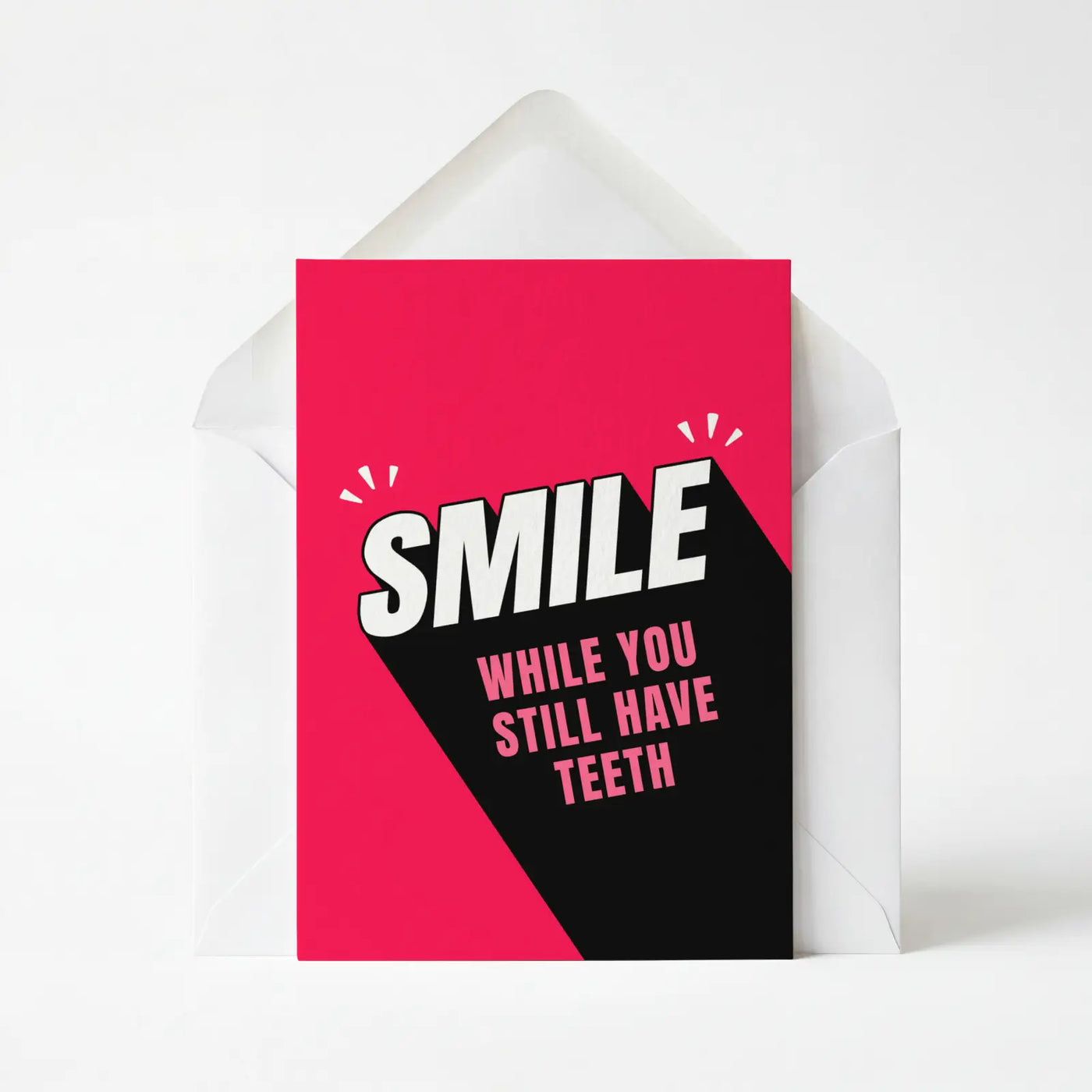 Smile While You Still Have Teeth