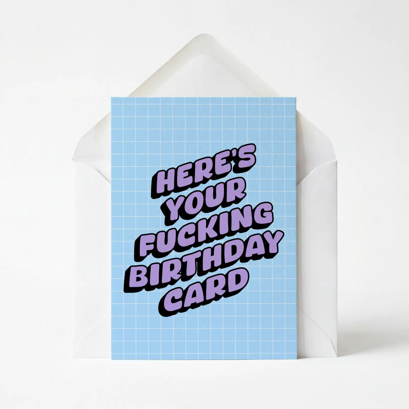 Here's Your Fucking Birthday Card