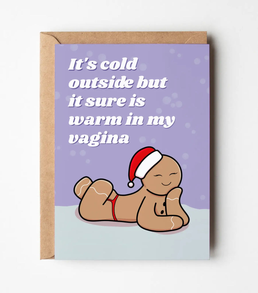 It's Warm In My Vagina Christmas Greeting Card