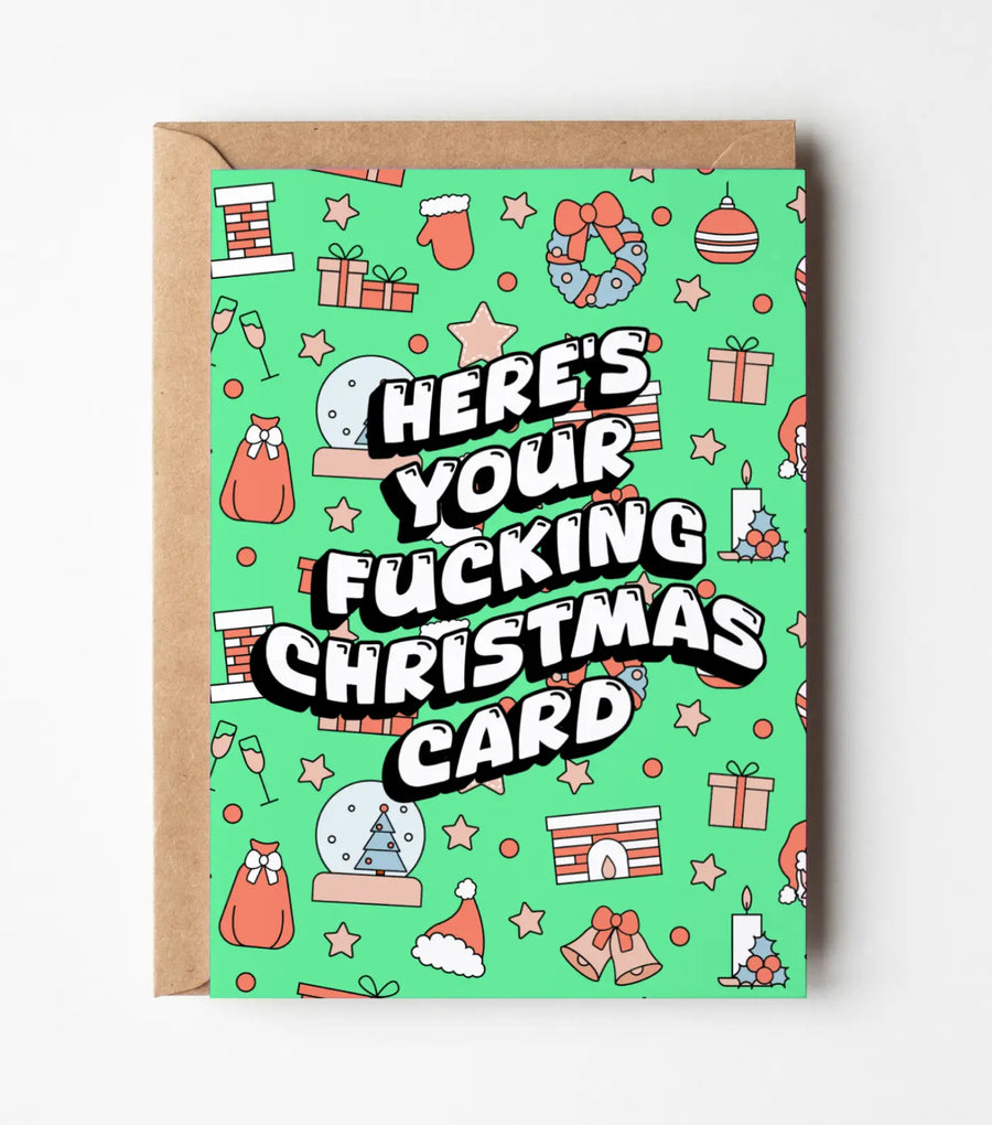 Here's Your Christmas Card Greeting Card