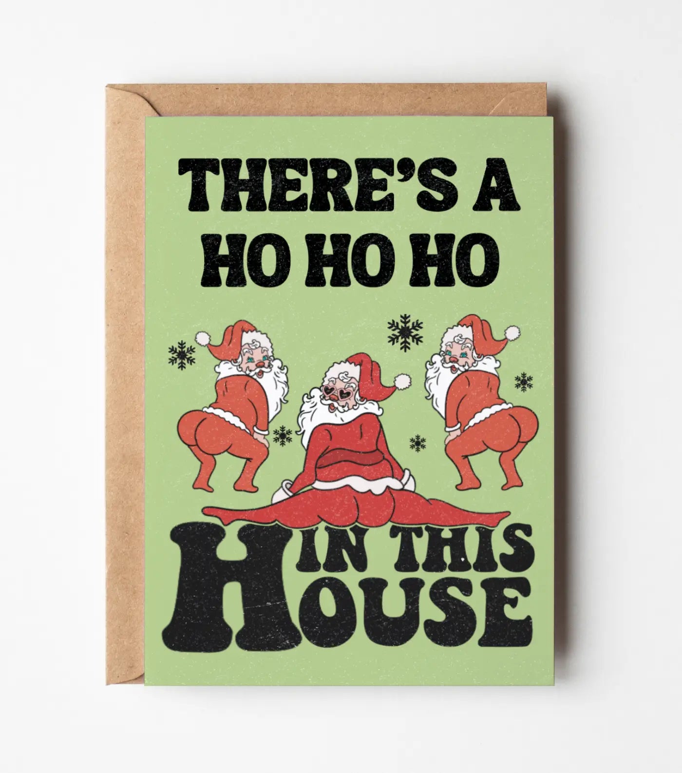 There's A Ho Ho Ho In This House Christmas Greeting Card