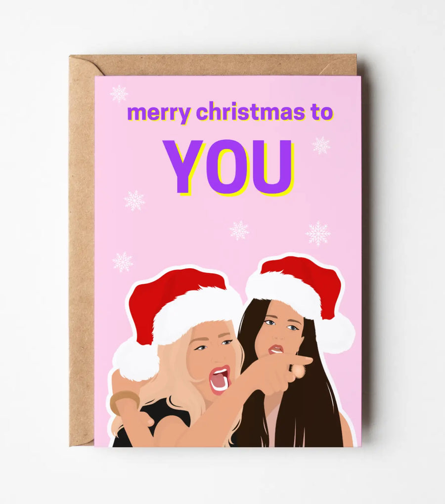 Real Housewives of Beverly Hills Merry Christmas To You Greeting Card