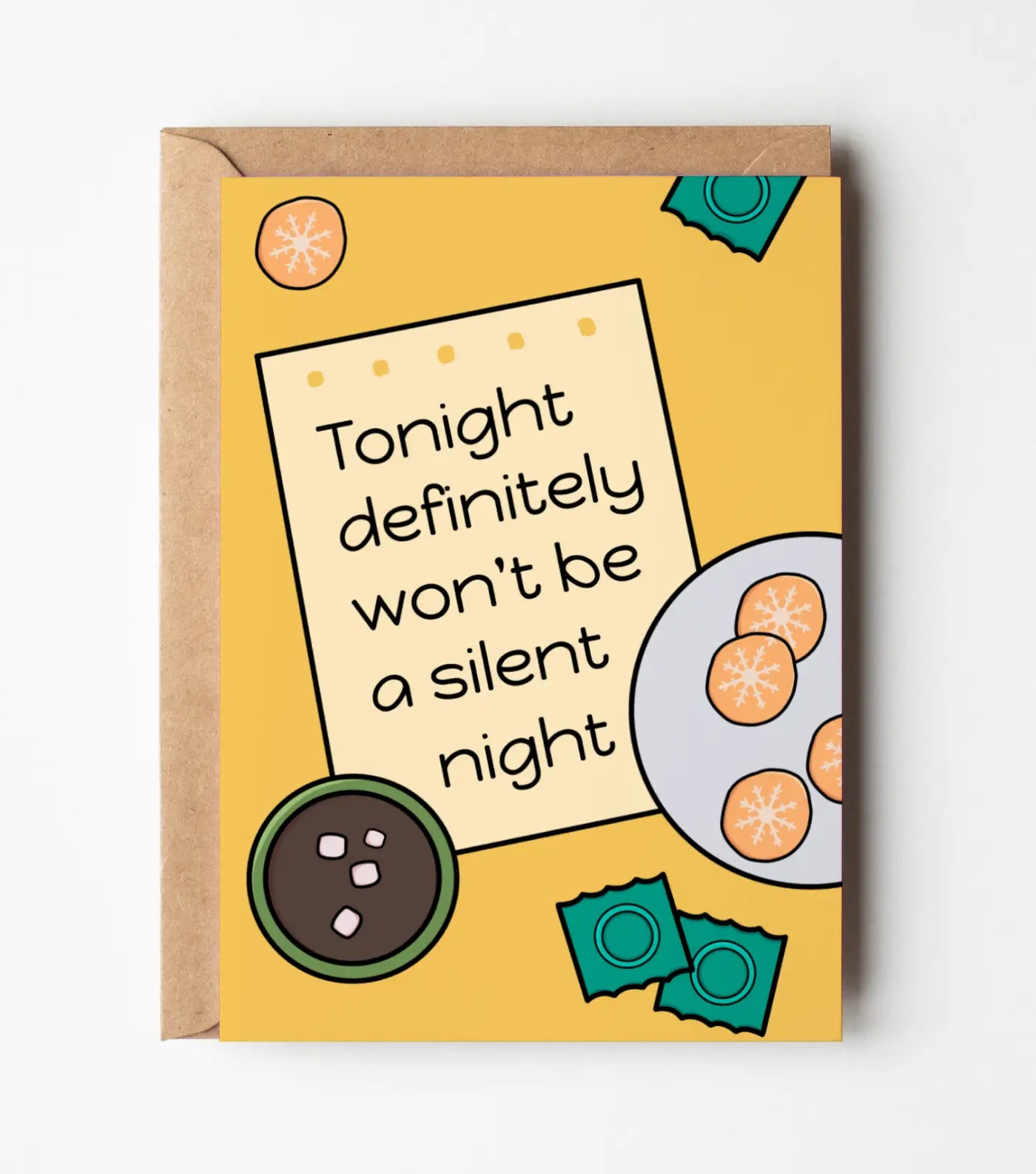 Tonight Won't Be A Silent Night Christmas Greeting Card