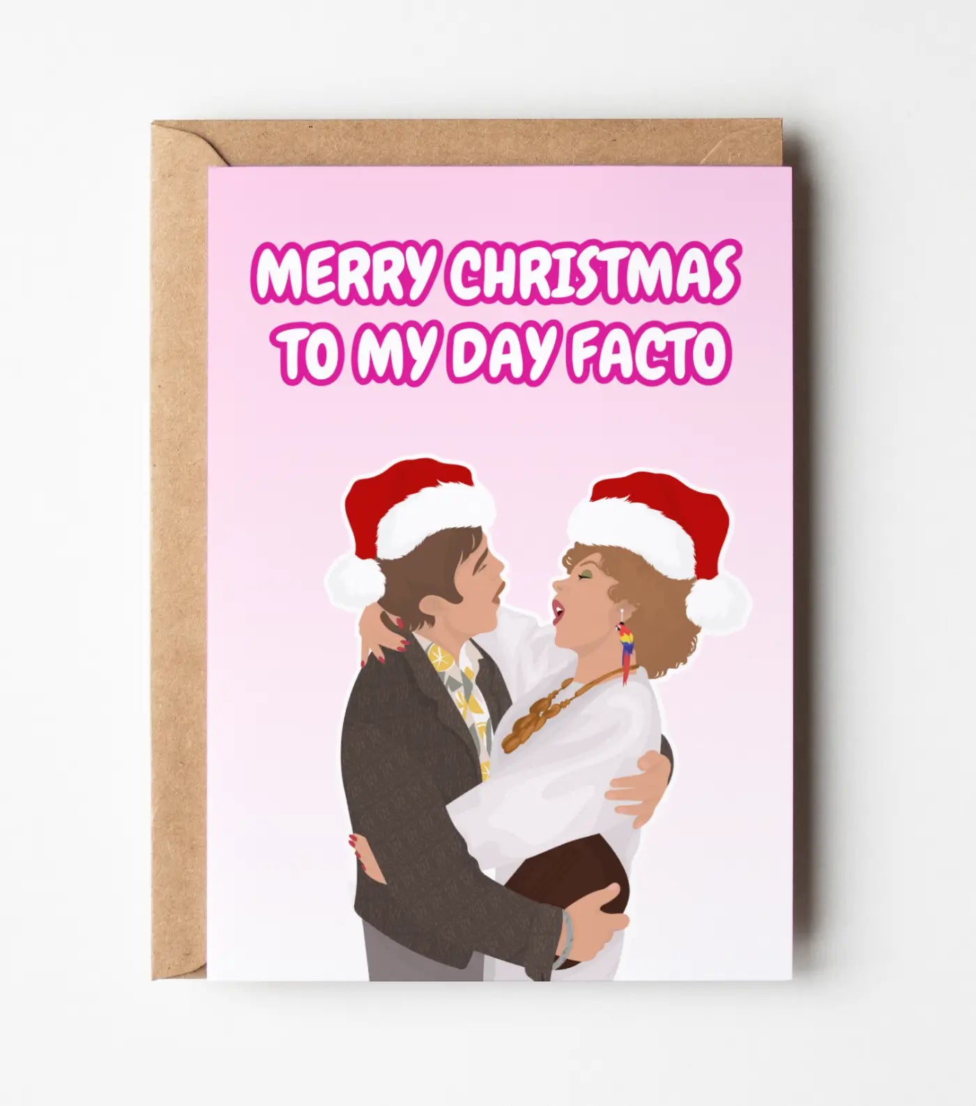 Kath and Kim: Merry Christmas To My Day Facto Christmas Card Greeting Card