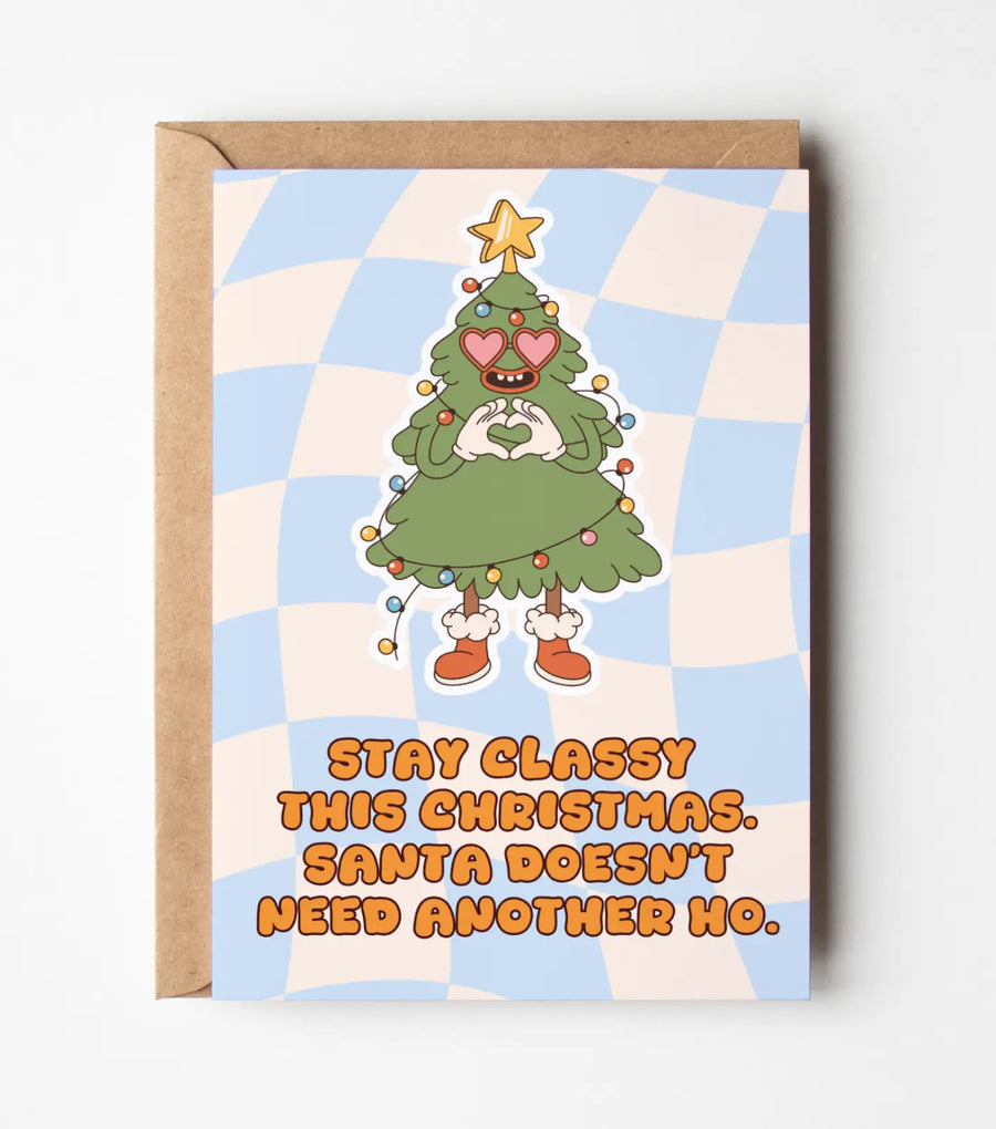 Santa Doesn't Need Another Ho Christmas Greeting Card