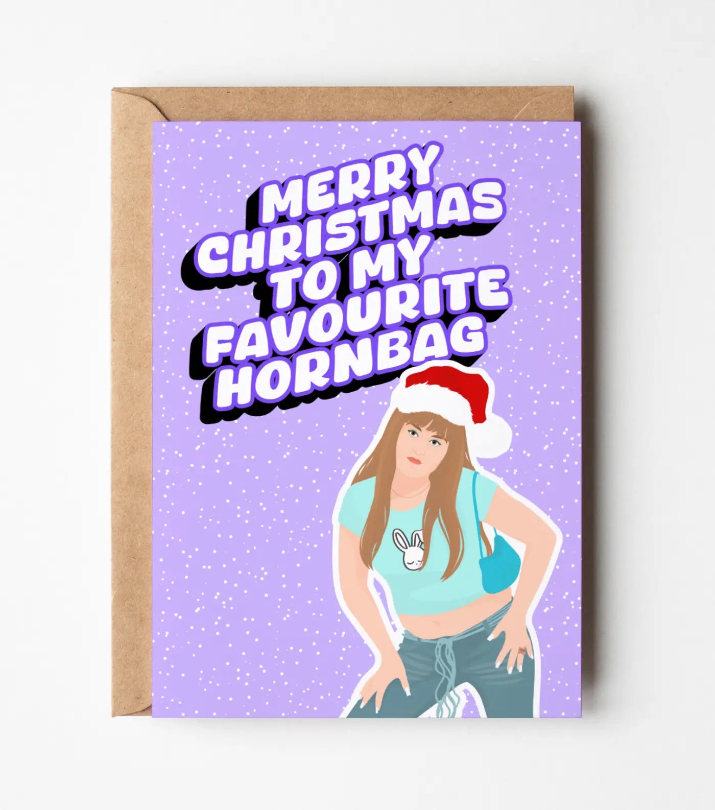 Kath & Kim: Merry Christmas To My Favourite Hornbag Greeting Card