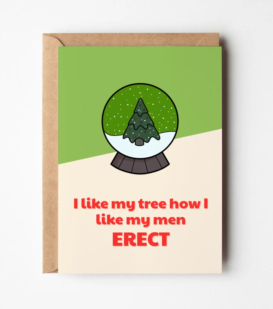 I Like My Men Erect Christmas Greeting Card