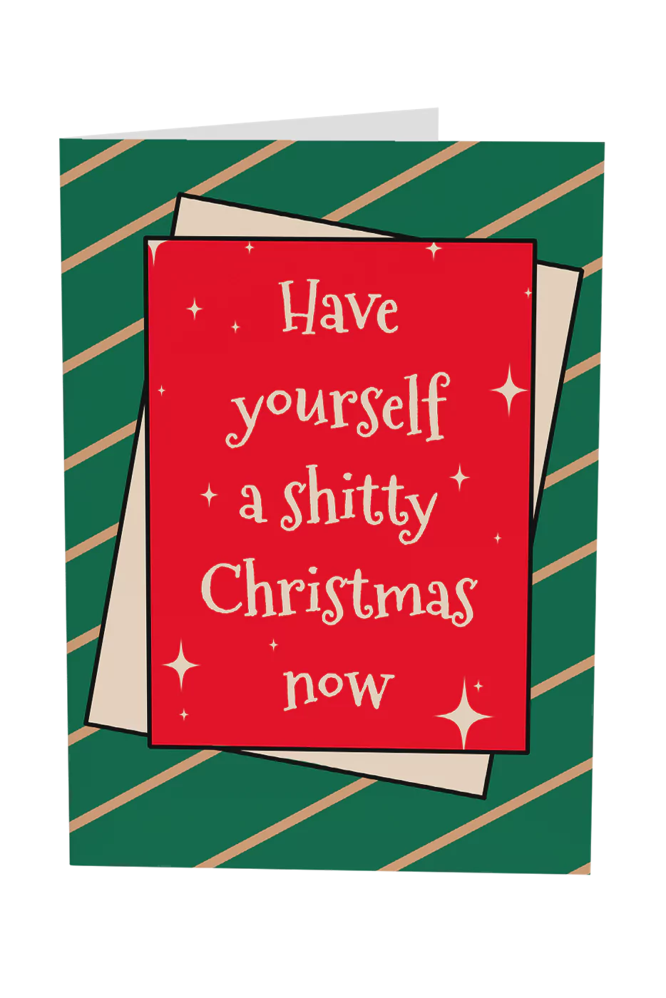 Have Yourself A Shitty Christmas Card