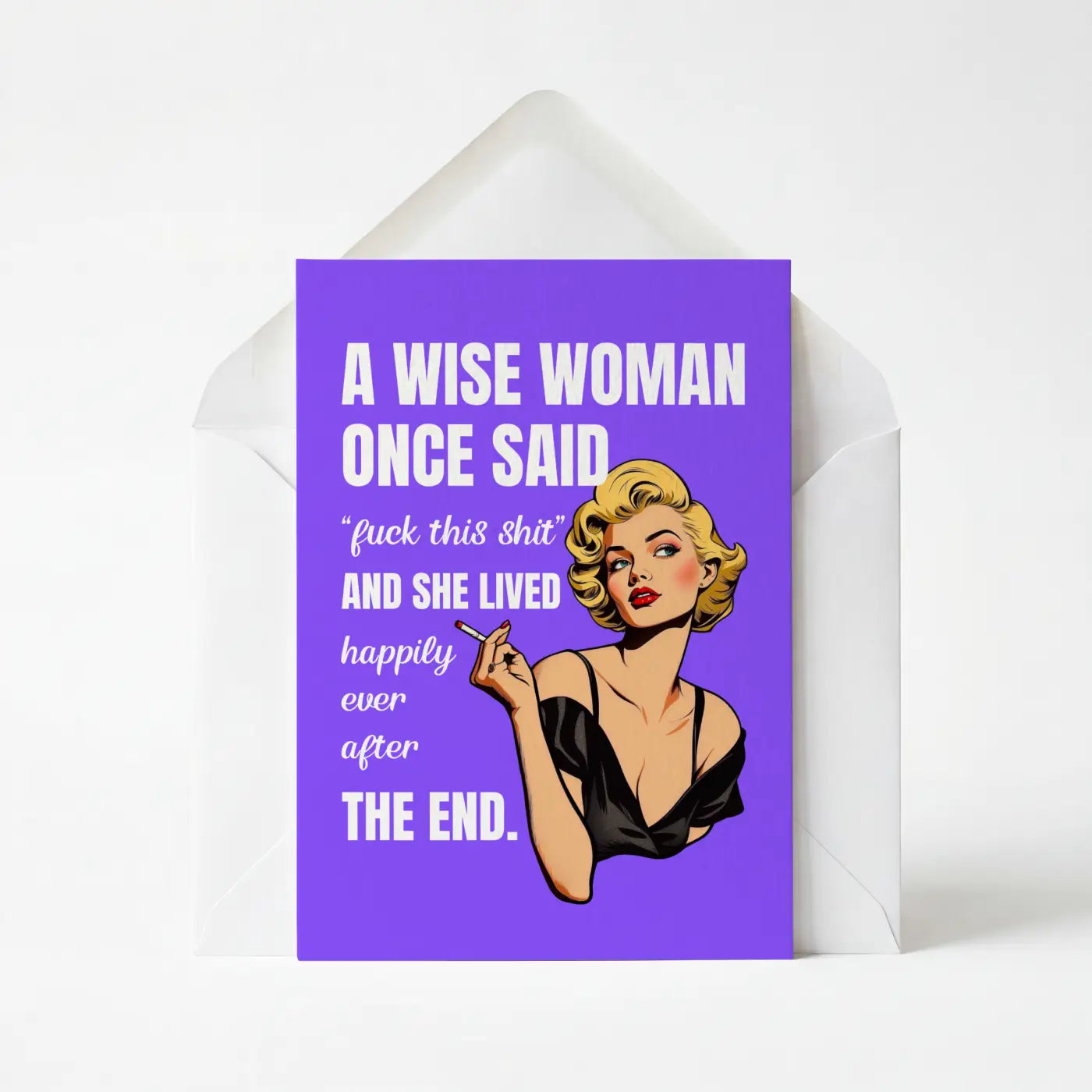 A Wise Woman Once Said